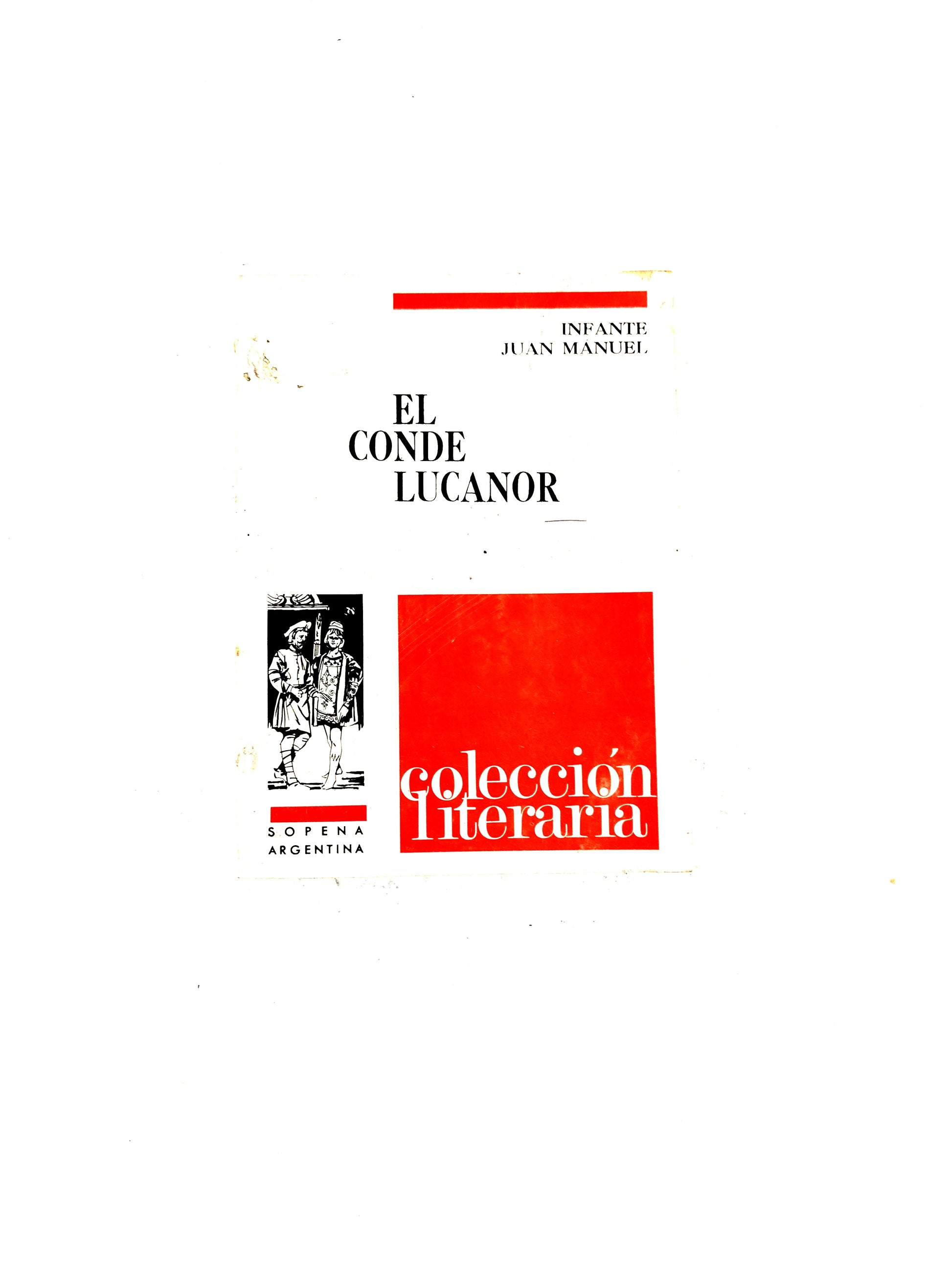 El conde lucanor by Juan Manuel Infante