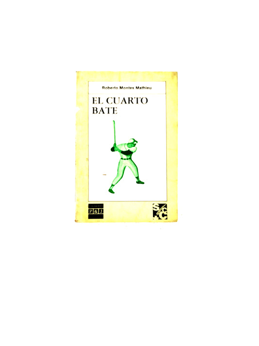 El cuarto bate