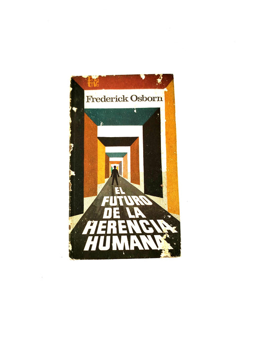 El futuro de la herencia humana