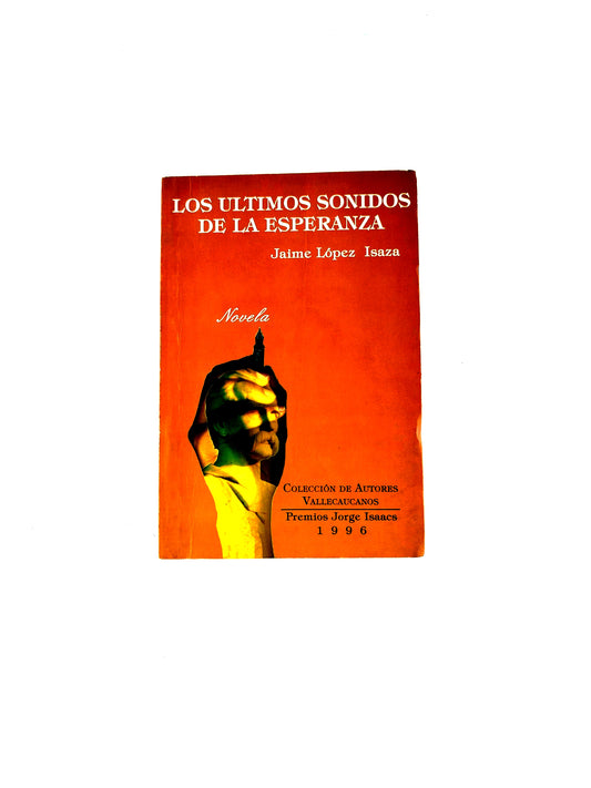 Los últimos sonidos de La Esperanzas