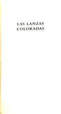 Las lanzas coloradas by Arturo Uslar Pietri