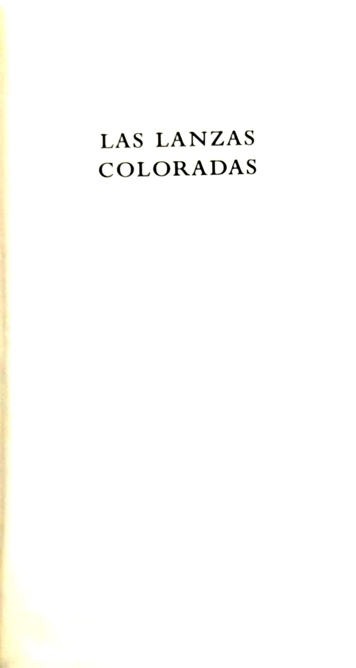 Las lanzas coloradas by Arturo Uslar Pietri