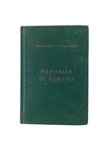 Memorias de adriano by Marguerite Yourcenar