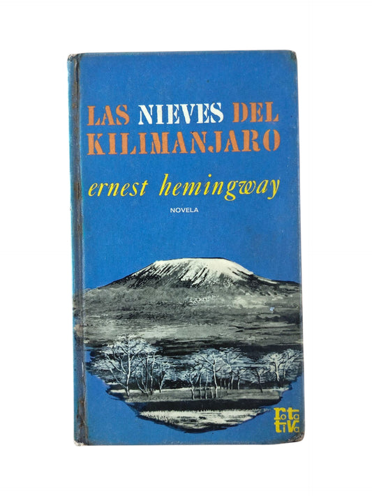 Las nieves del Kilimanjaro