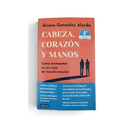 Cabeza, corazón y manos by Álvaro Gonzáles Alorda