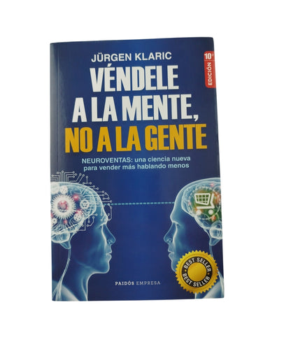 Véndele a la mente no a la gente by Jurgen Klaric
