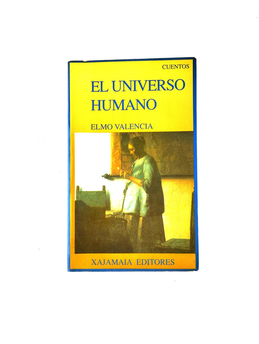 El universo humano by Elmo Valencia