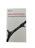Las manos en los bolsillos by Jaime Arrancó Montoliu