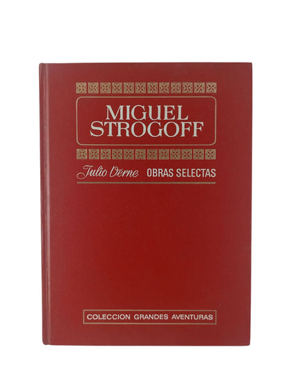 Miguel Strogoff Julio Verne Obras selectas