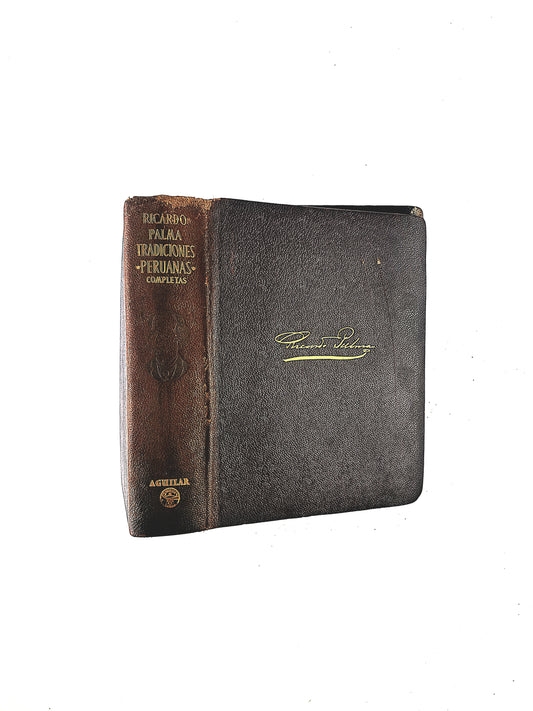 Ricardo Palma Tradiciones Peruanas Completas
