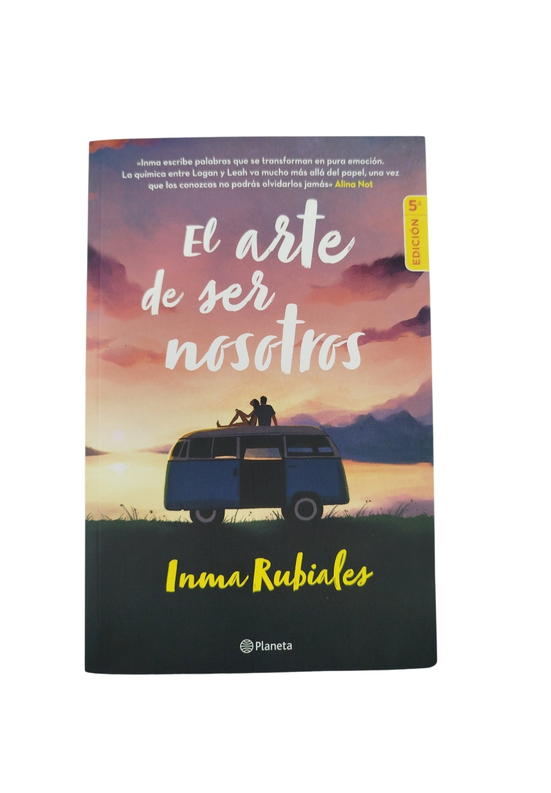 El arte de ser nosotros by Inma Rubiales