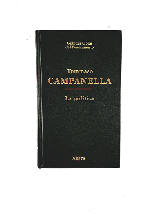 Tommaso Campanella La Política