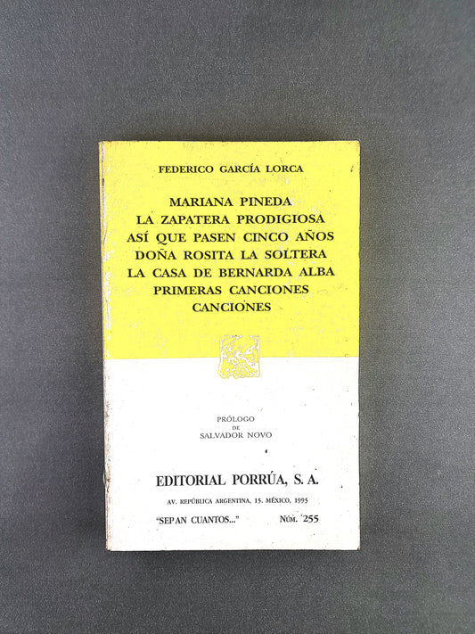 Mariana Pineda, La Zapatera Prodigiosa, Así que pasen cinco años, Doña Rosita la soltera, La casa de Bernarda Alba Primeras Canciones, Canciones