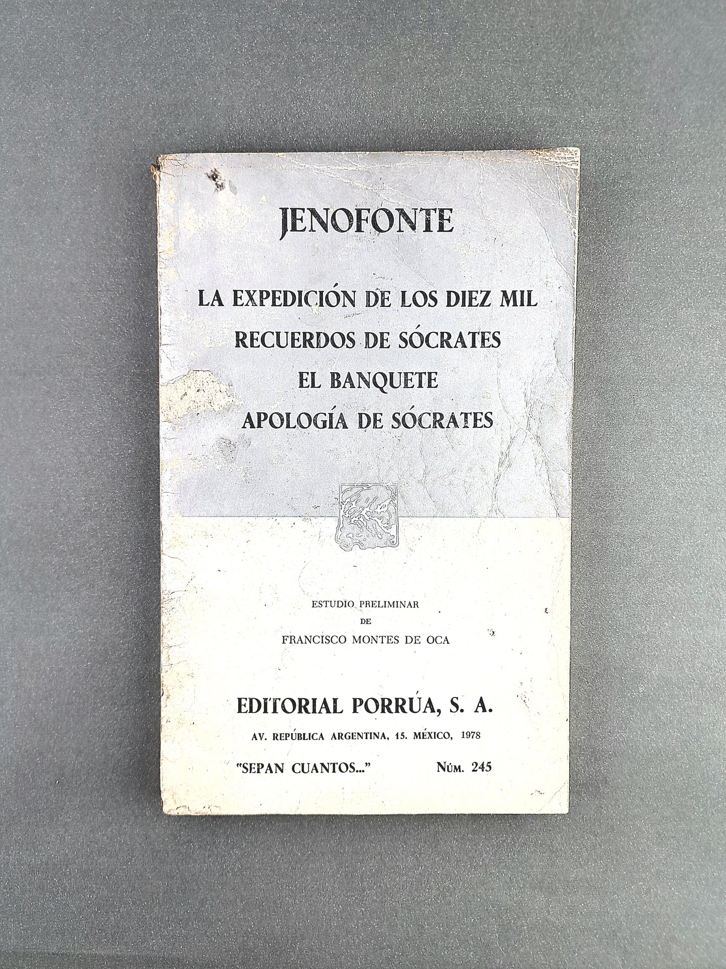 La Expedición de loS Diez mil recuerdos de Sócrates- El Banquete- Apología de Sócrates