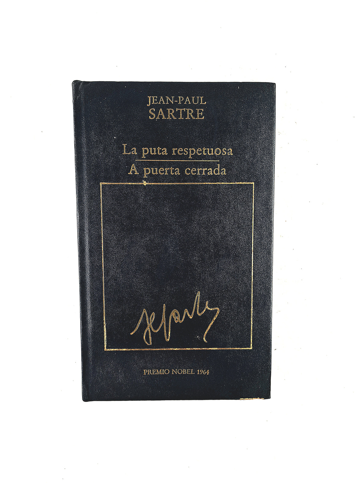 La Puta respetuosa - A puerta Cerrada by Jean Paul Sartre