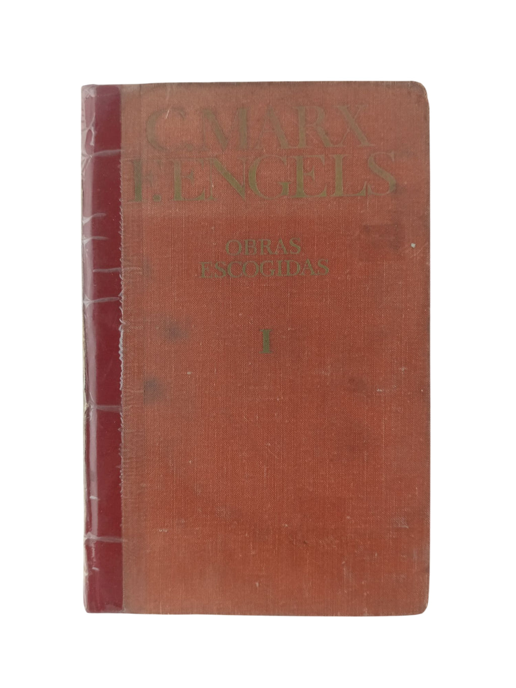 Obras escogidas tomo 1. Marx y F. Engels by Marx, Engels