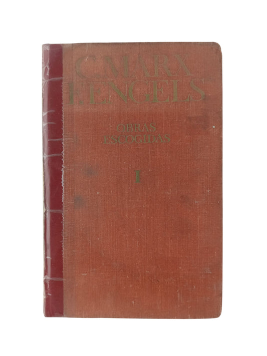 Obras escogidas tomo 1. Marx y F. Engels