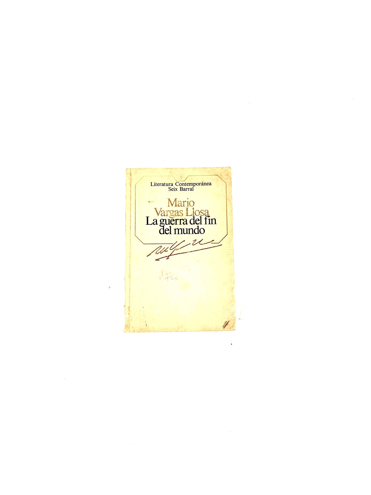 La guerra del fin del mundo by Mario Vargas Llosa