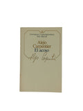 El acoso by Alejo Carpentier