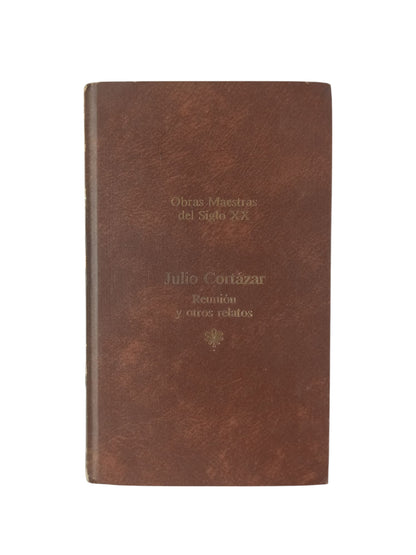 Reunión y otros relatos