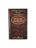 El Nuevo Estado Industrial by John Kenneth Galbraith