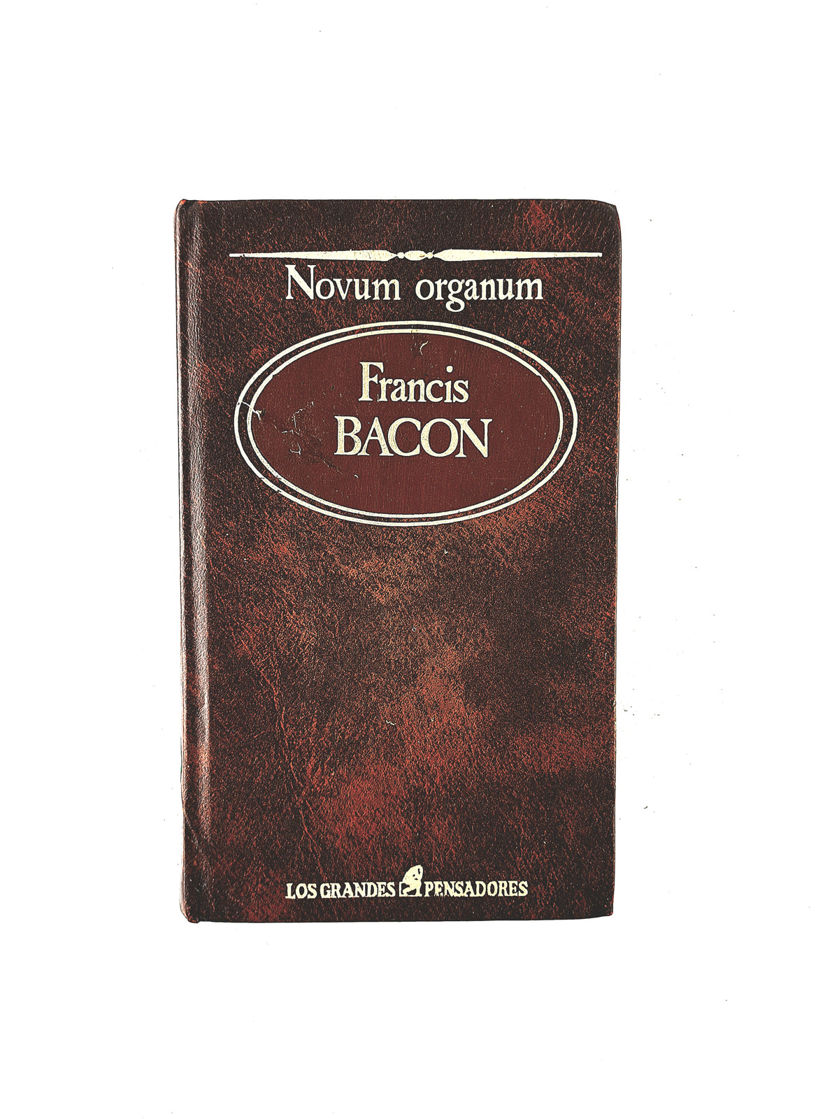 Novum Organum by Francis Bacon