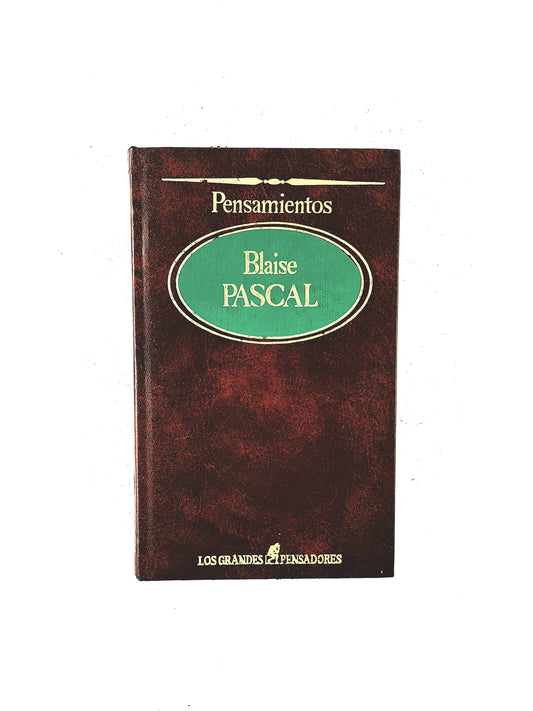 Blaise Pascal Pensamientos