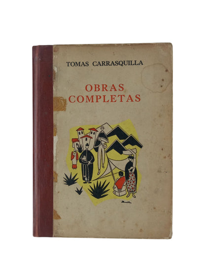 Obras completas tomo 1 Tomas Carrasquilla