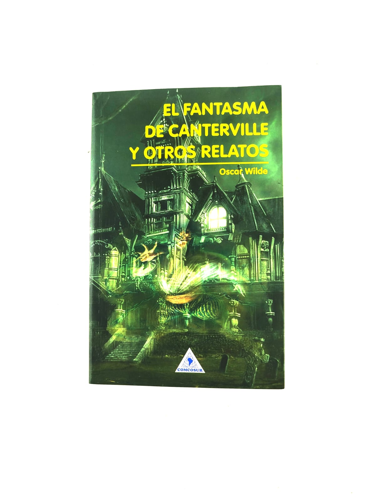 El fantasma de Canterville y otros relatos by Oscar Wilde