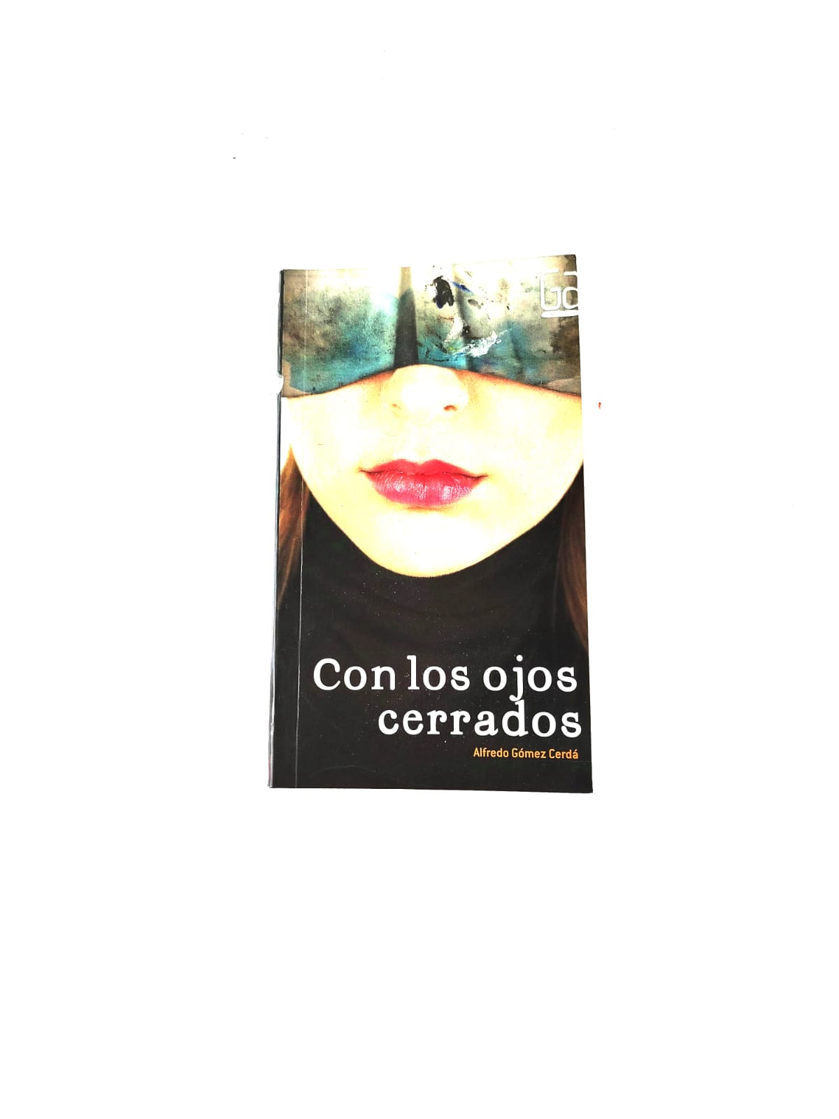 Con los ojos cerrados by Alfredo Gomez Cerda