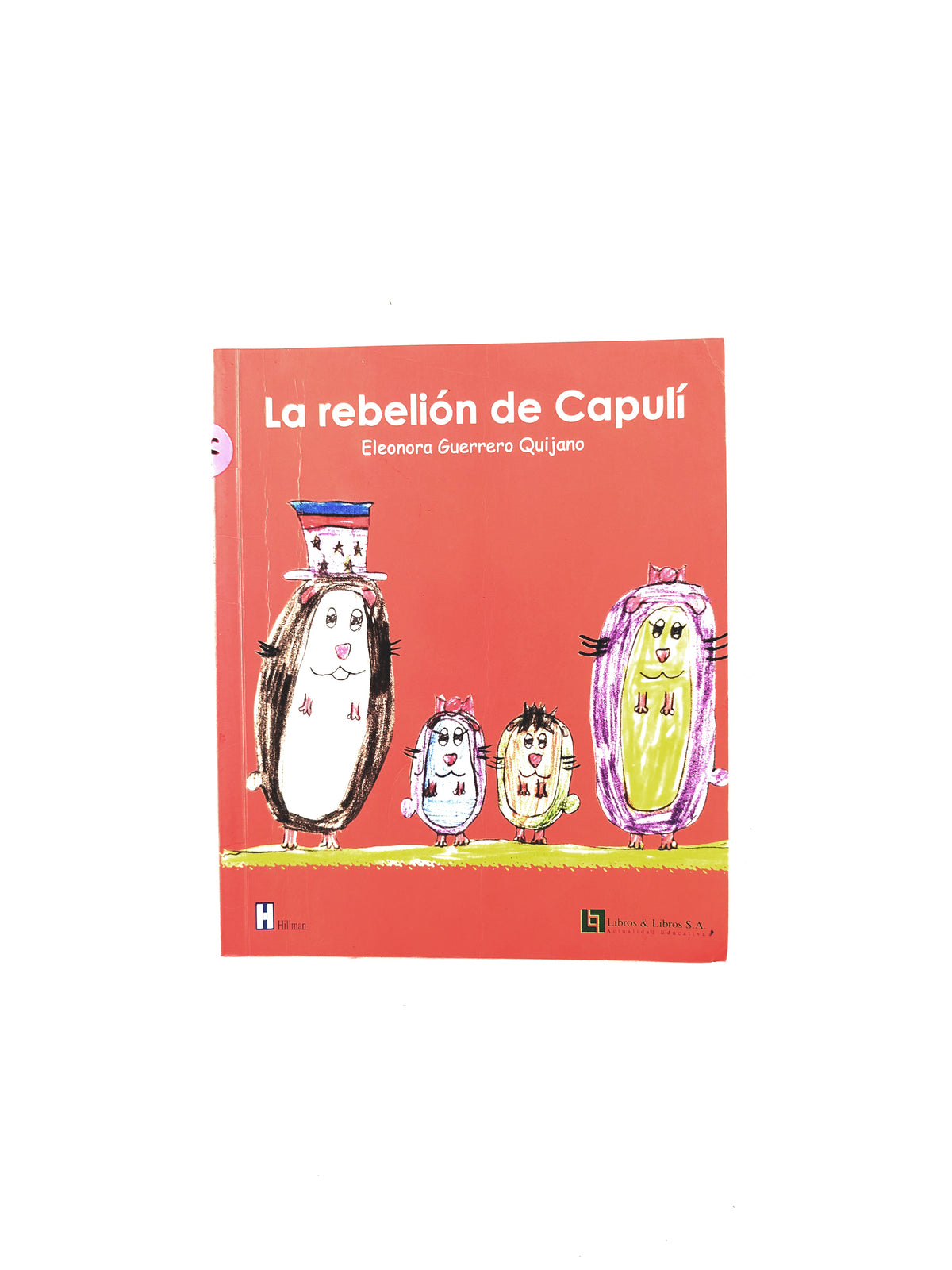 La rebelión de Capulí by Eleonora Guerrero