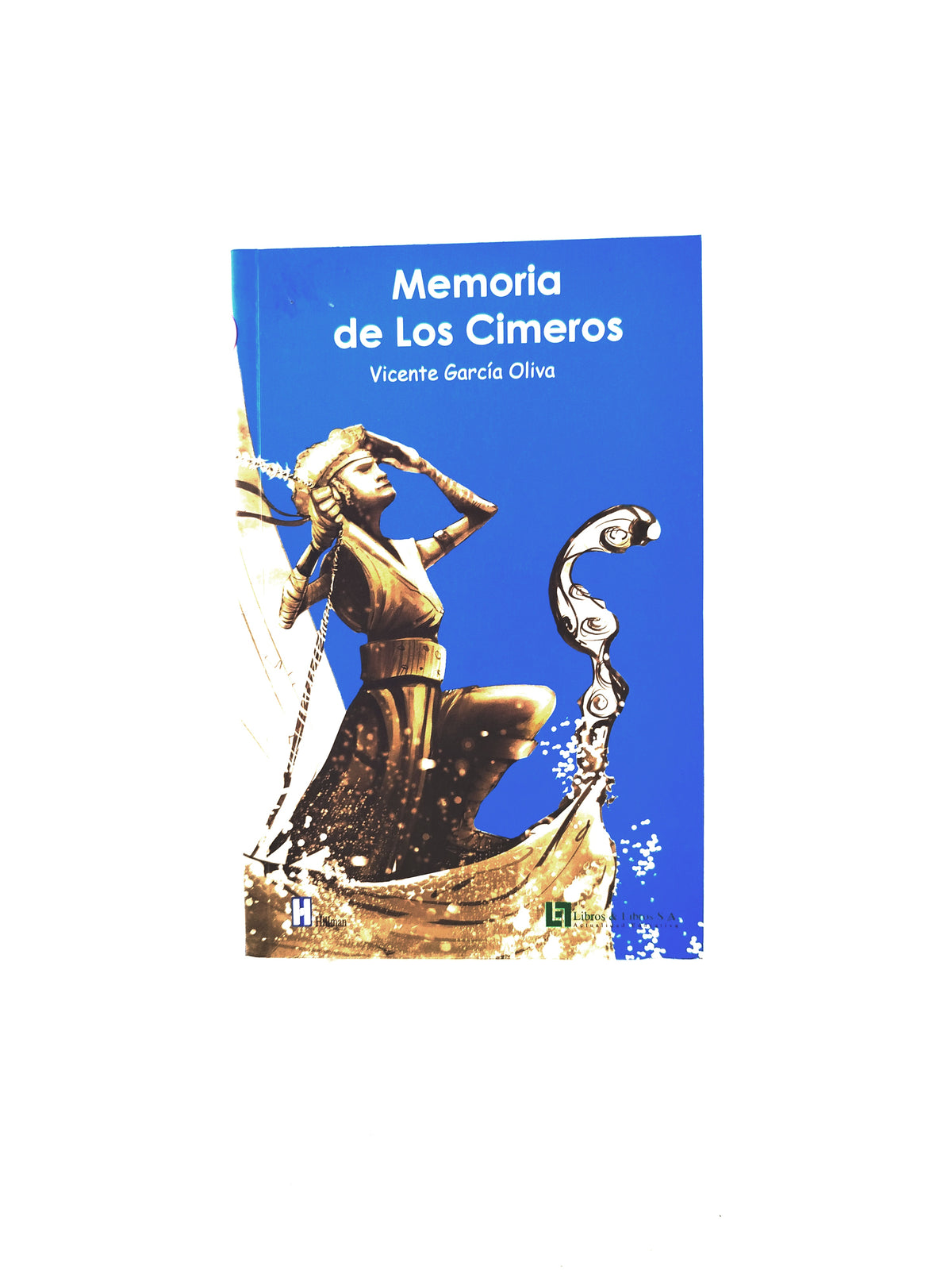 Memoria de los cimeros by Vicente García