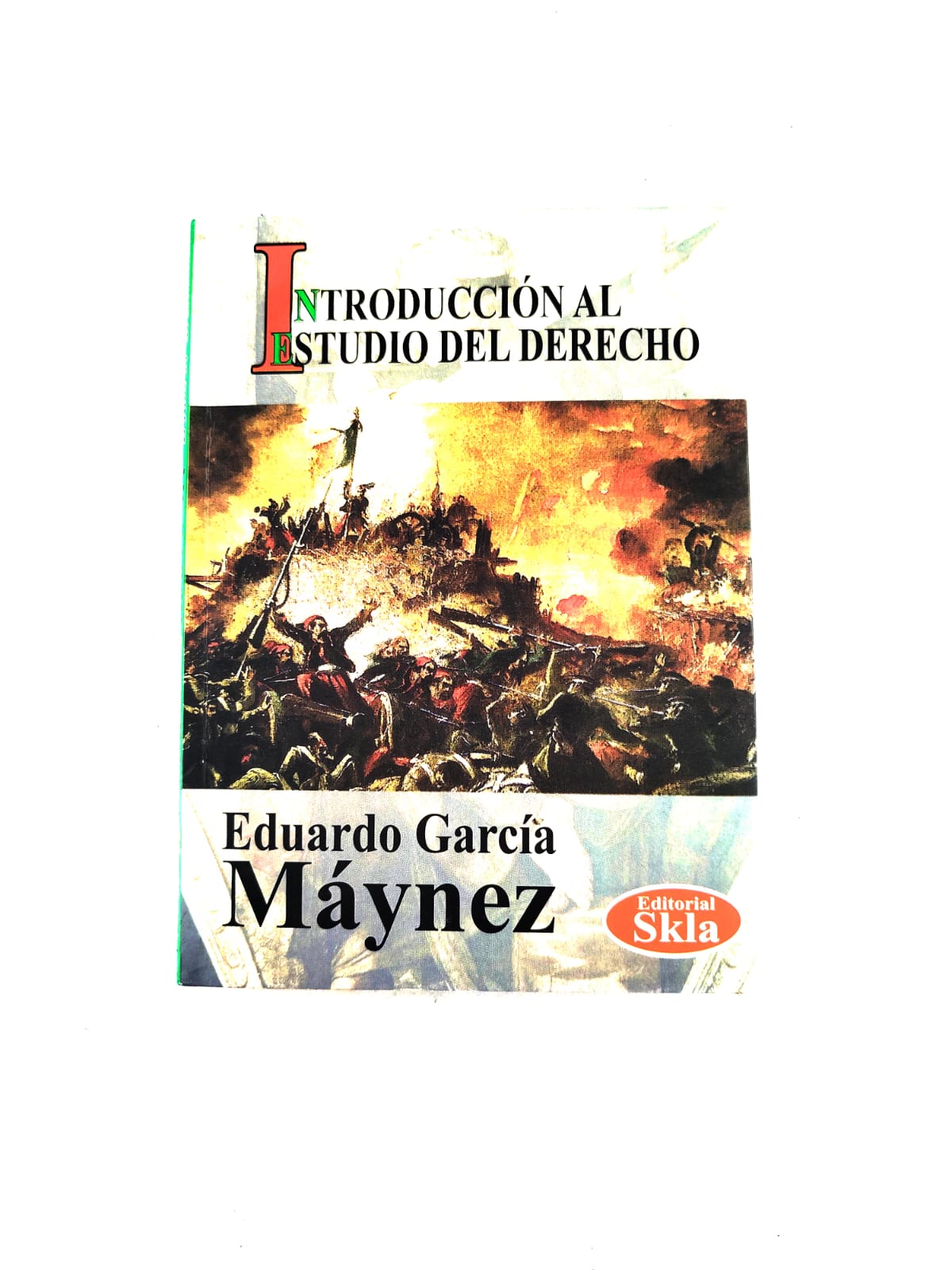 Introducción al estudio del derecho by Eduardo García Máynez
