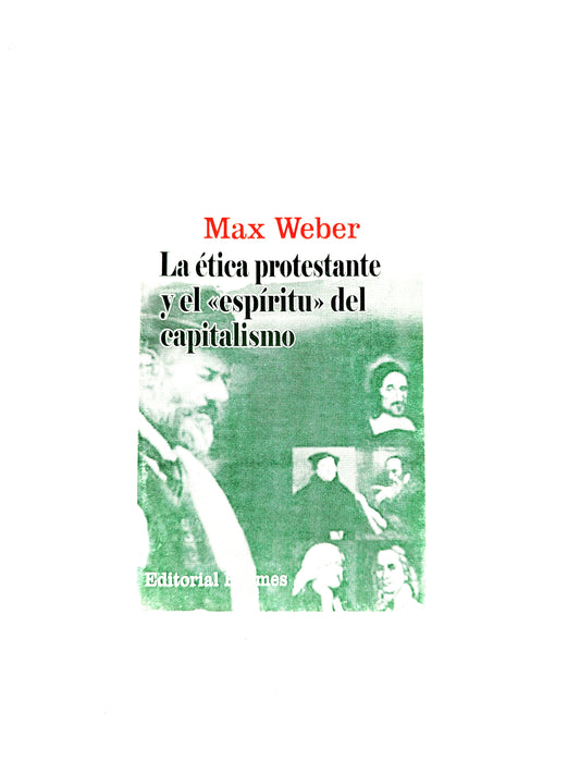 La ética protestante y el (espíritu) del capitalismo