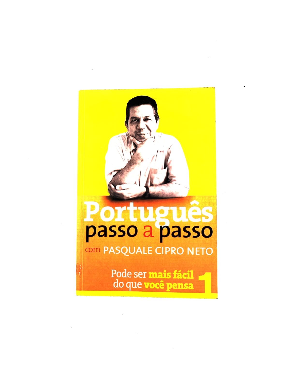 Portugues passo a passo by Pasquale Cipro Neto