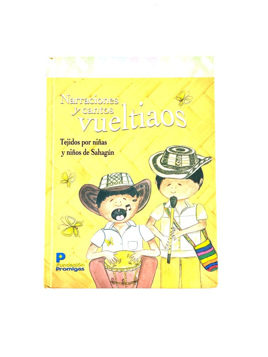 Narraciones y cantos vueltiaos