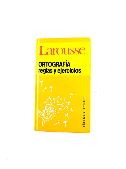 Ortografía: reglas y ejercicios