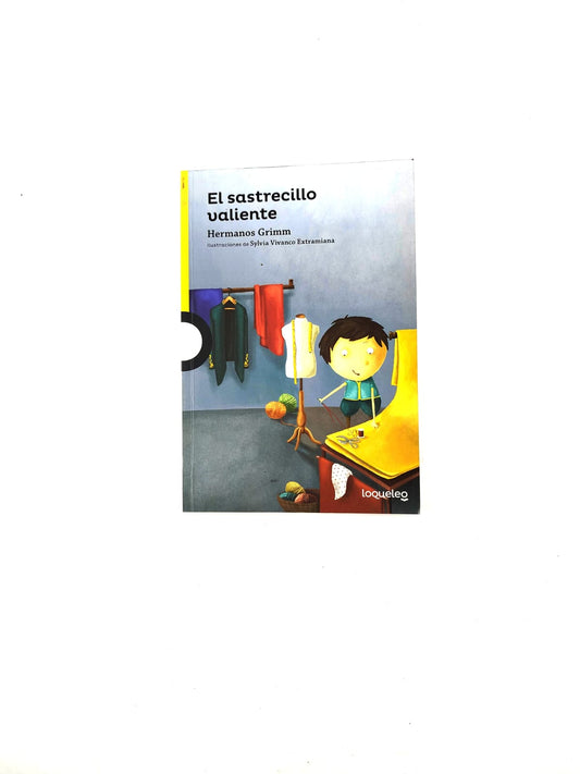 El sastrecillo valiente by Hermanos Grimm