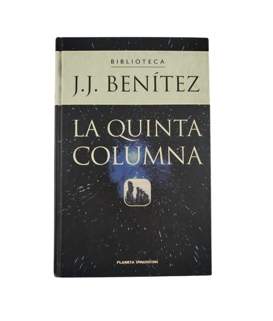 la quinta columna by J J Benitez