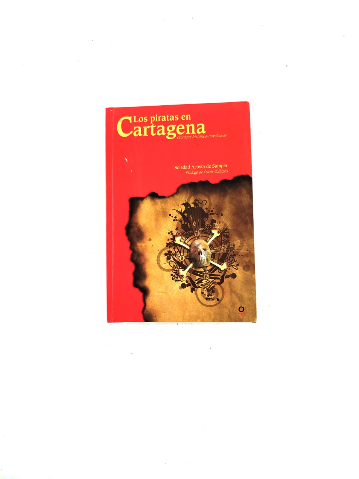 Los piratas de Cartagena by Soledad Acosta de Samper