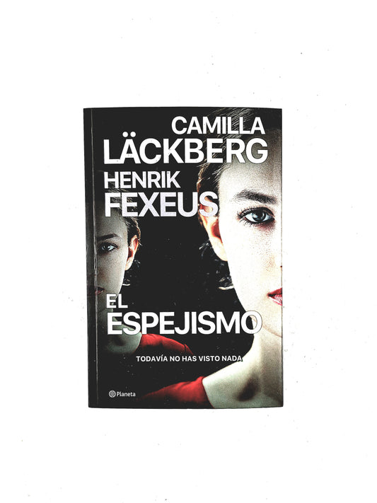 El espejismo todavía no has visto nada