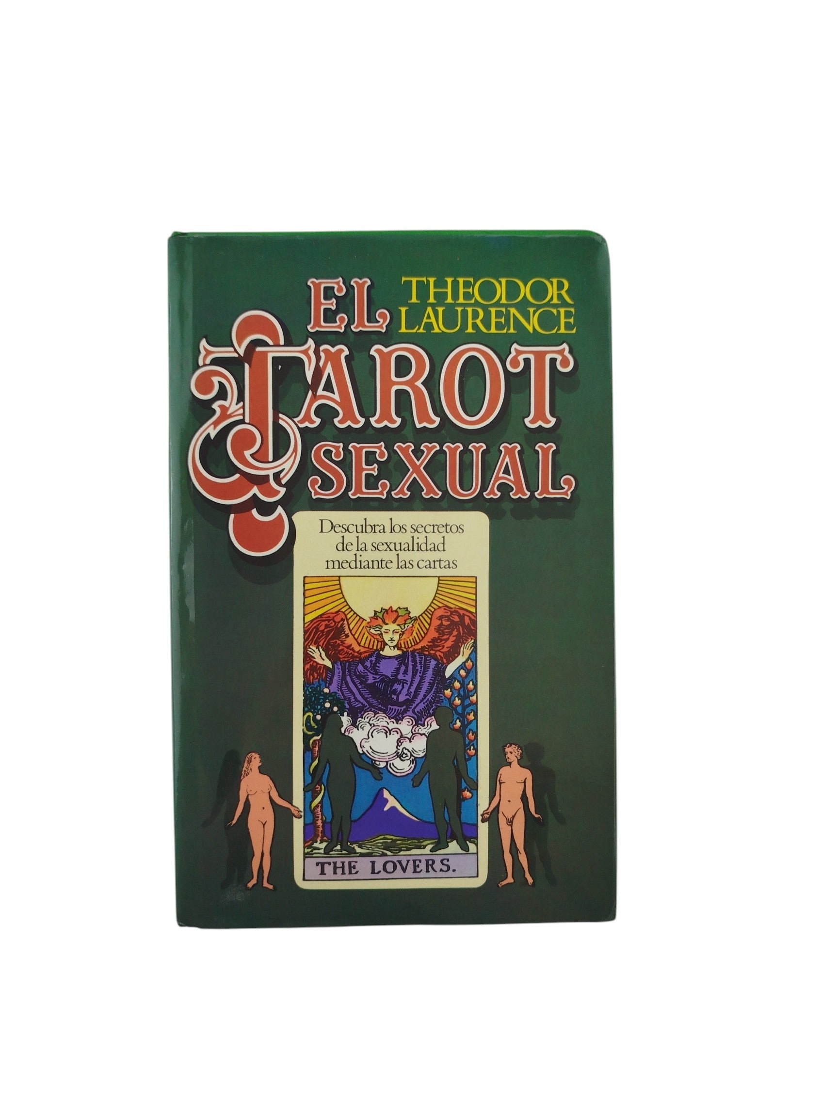 El tarot sexual by Theodor Laurence