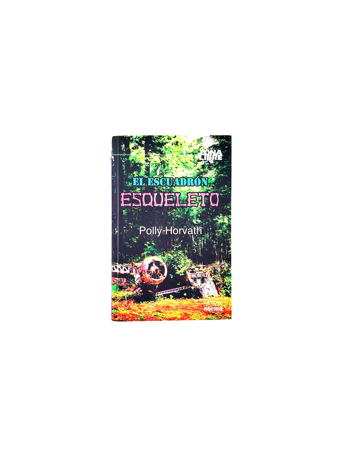 El escuadrón esqueleto by Polly Horvath