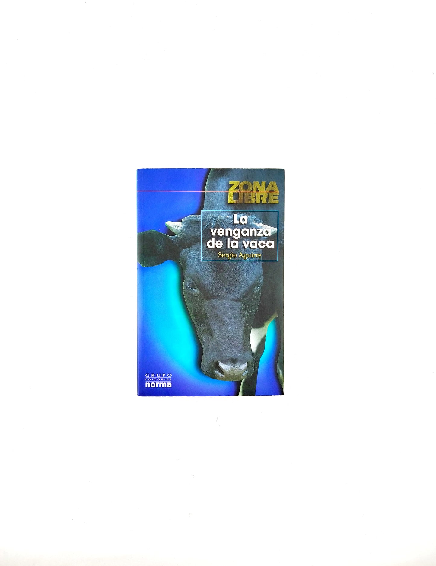 La venganza de la vaca