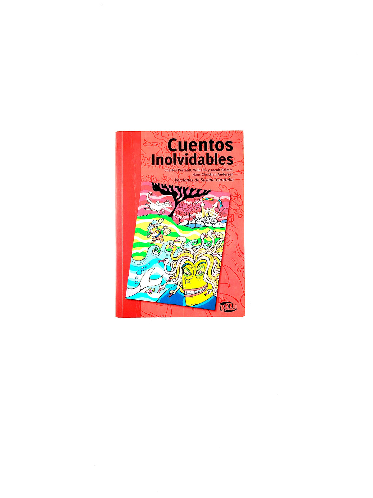 Cuentos inolvidables by Susana Curatella
