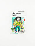 ¡Ya basta, Sofía! by Louise Leblanc