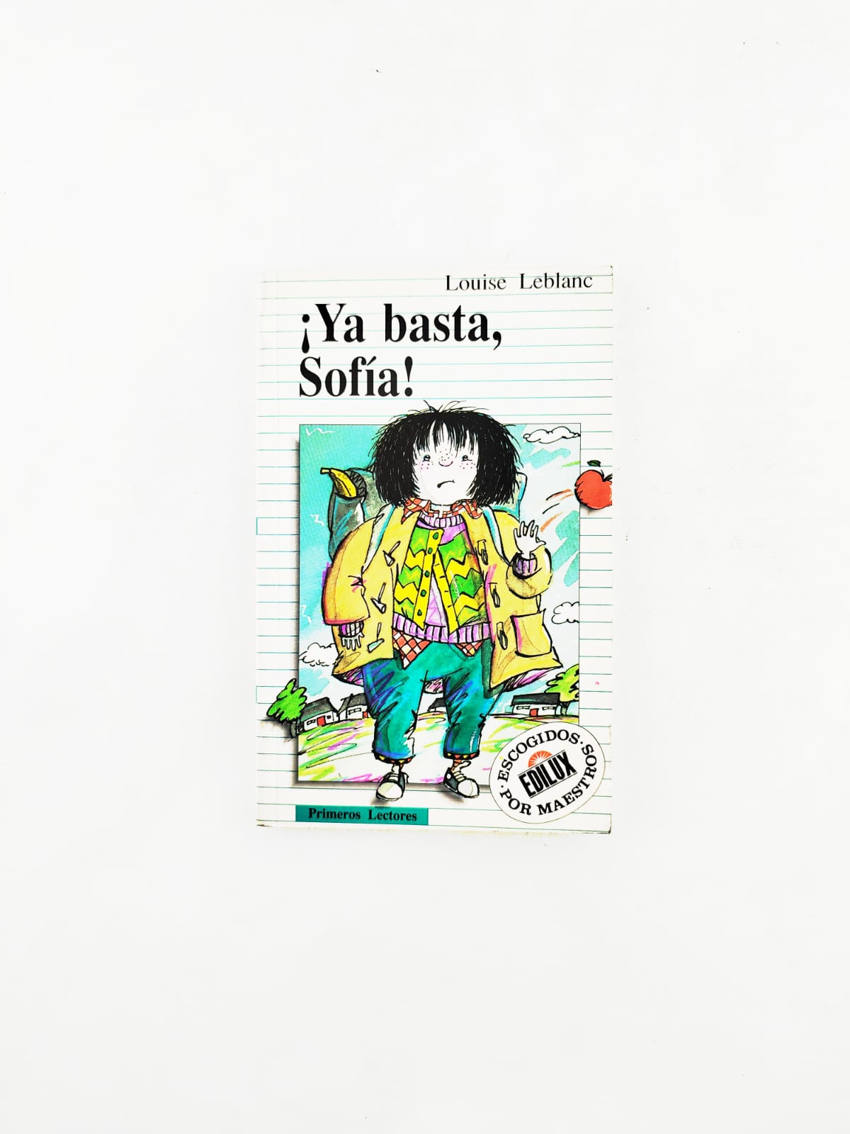 ¡Ya basta, Sofía! by Louise Leblanc