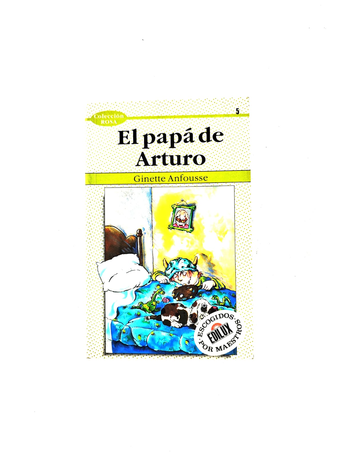 El papá de Arturo by Ginette Anfousse