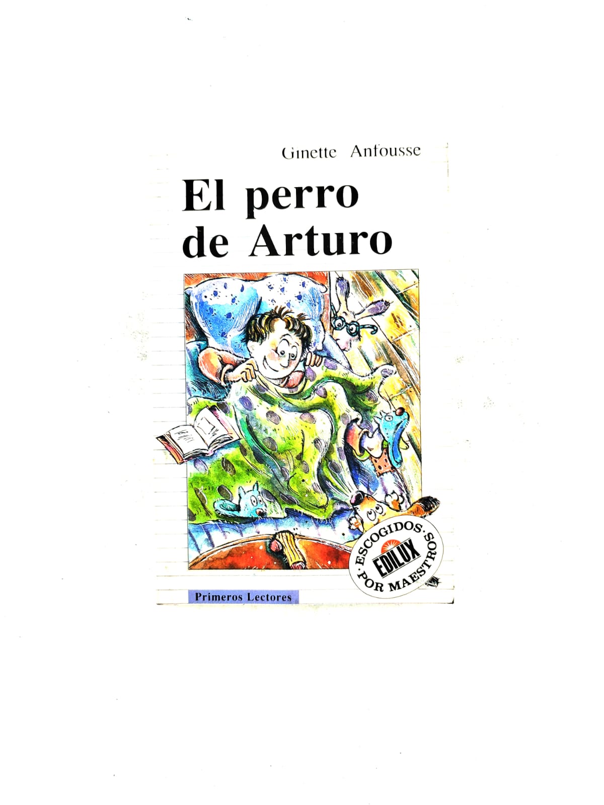 El perro de Arturo by Ginette Anfousse