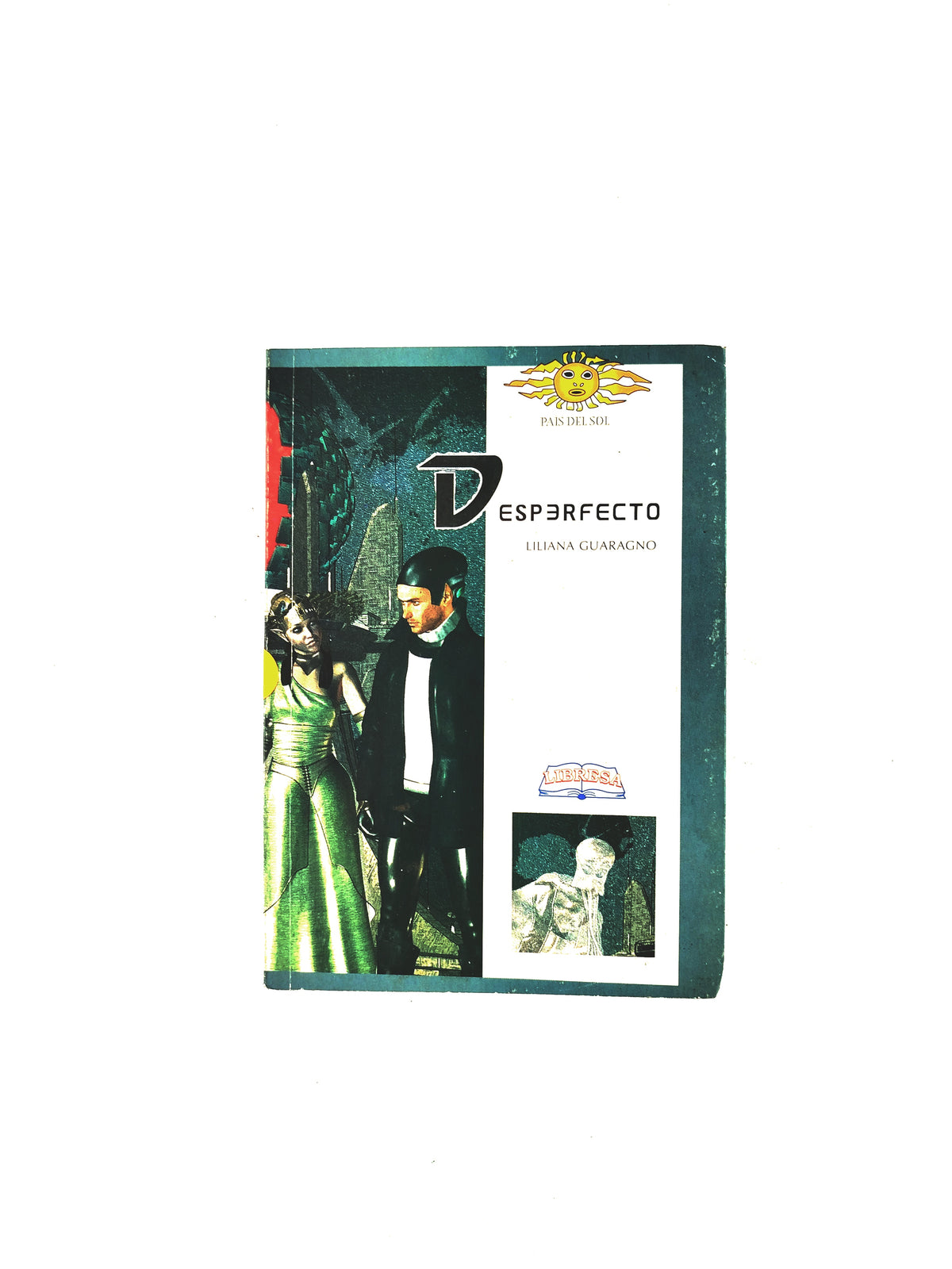 Desperfecto by Liliana Guaragno